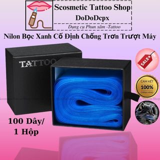 Nilon bọc máy xăm,nilon màu xanh bọc giữ vệ sinh máy xăm và cuộn cố định chống trơn trượt máy