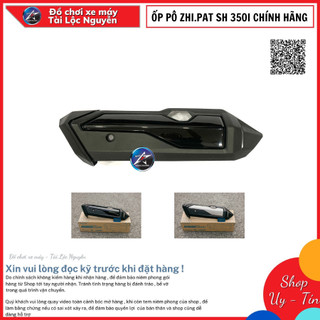 Ốp pô zhi.pat sh 350i chính hãng
