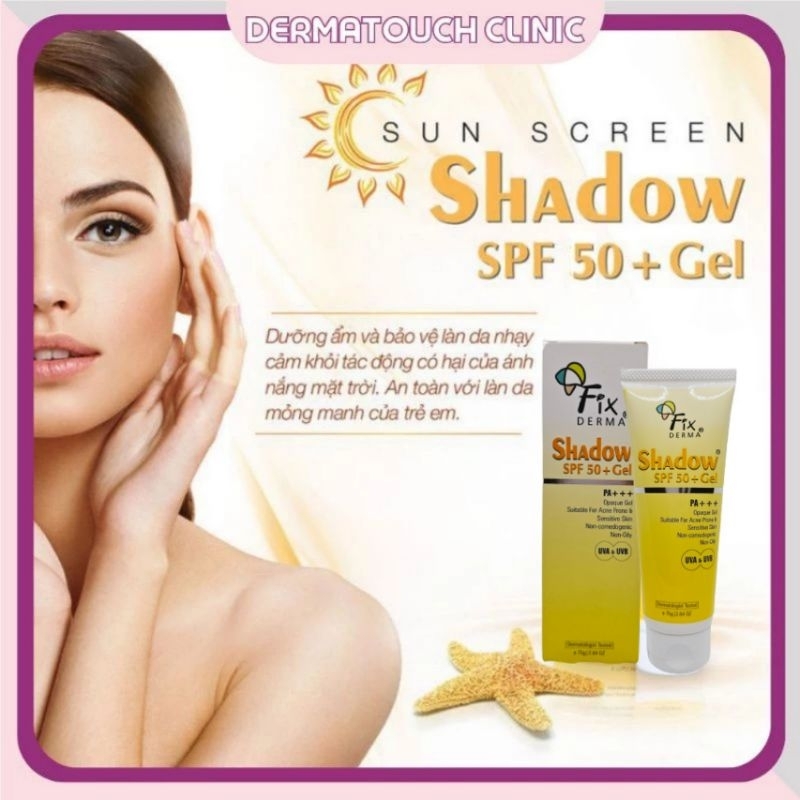 Kem Chống Nắng Fixderma Shadow SPF 50+ Cream/SPF 50+ Gel
