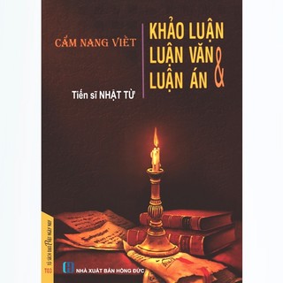 Sách - cẩm nang viết khảo luận, luận văn & luận án - thích nhật từ