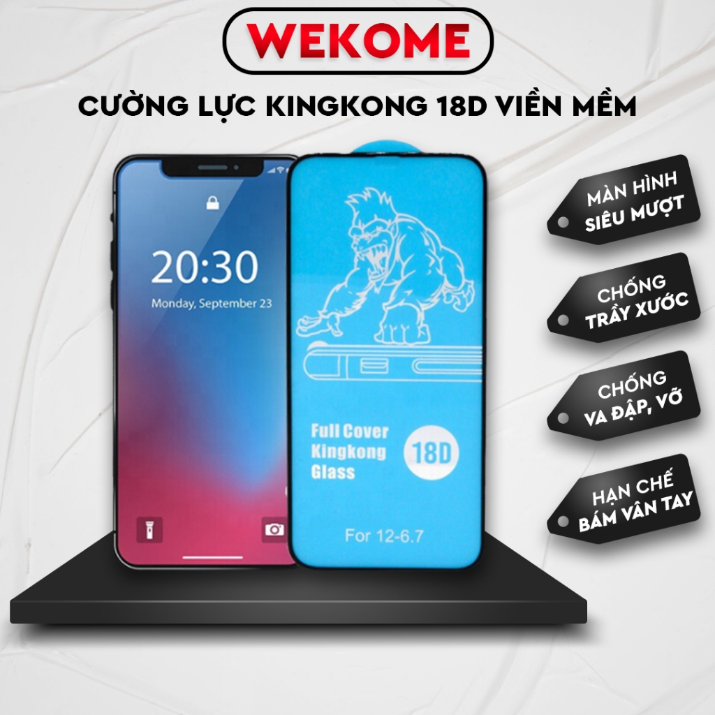 Kính Cường Lực iphone KingKong 18D Wekome,chống vỡ vền, full màn 6plus/7/8/7plus/8plus/x/xs/xsmax/11/12/13/14/pro/promax