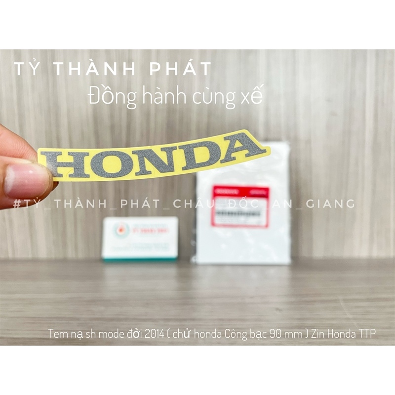 Tem nạ SH Mode đời 14 ( chử Honda cong Bạc 90mm ) ( 1 Lá )