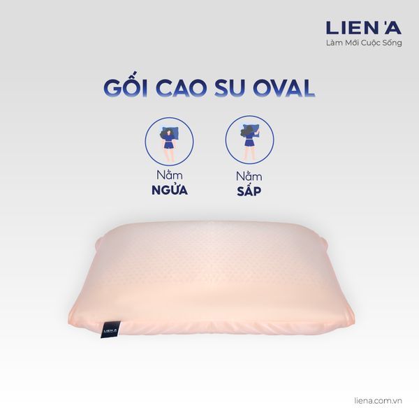 Gối 100% cao su thiên nhiên Oval Liên Á - Mang đến giấc ngủ thoáng mát