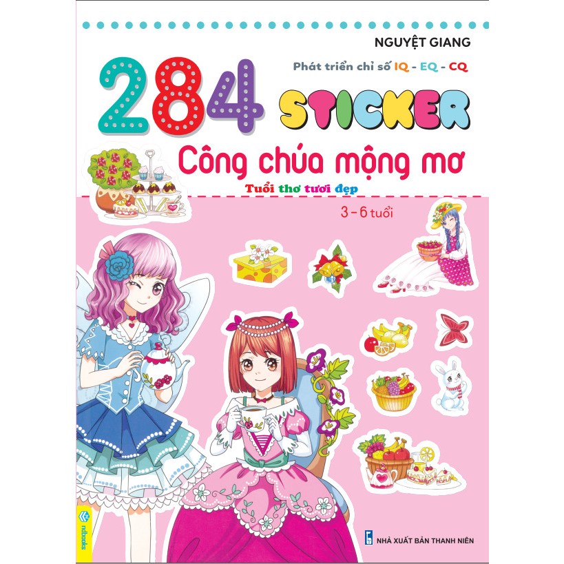 Sách - 284 Sticker Công Chúa Mộng Mơ cho bé 3-6 tuổi - Phát triển chỉ số IQ - EQ - CQ - ndbooks