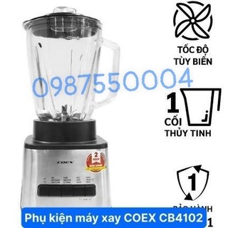 Cối ,ly thủy tinh máy xay coex cb4101