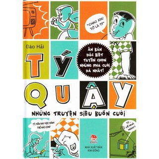 Truyện - Tý quậy - Những truyện siêu buồn cười - NXB Kim Đồng