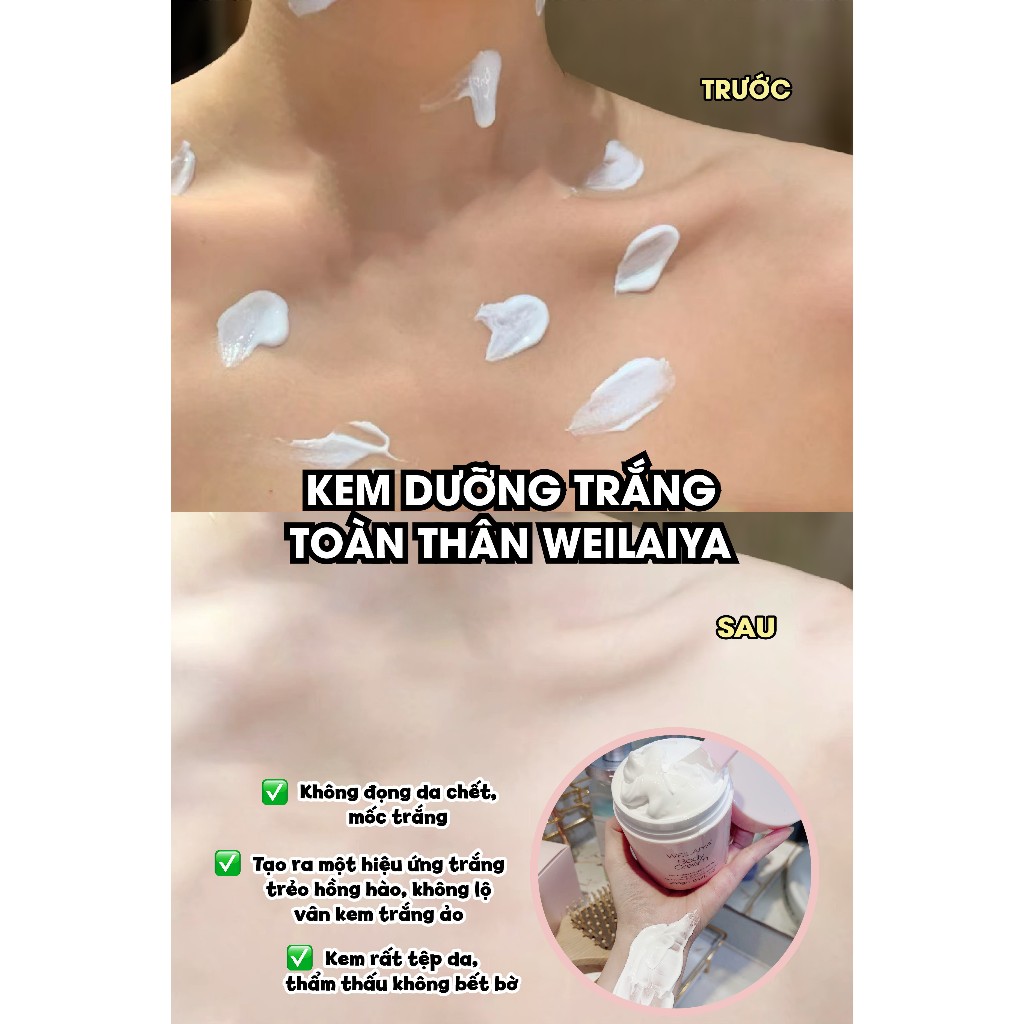 Kem dưỡng trắng da body hương hoa trà Weilaiya 200gram
