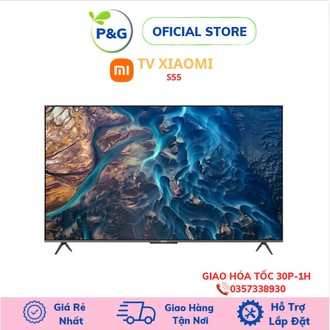 Tivi Xiaomi 55 Inch Model ES55 2022 Series siêu nét-  bảo hành vàng hàng chính hãng