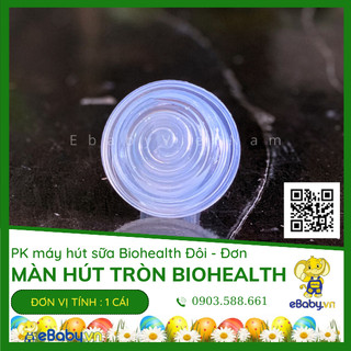 Màn Hút Silicon Máy Hút Sữa Biohealth - Chính Hãng, An Toàn Cho Bé