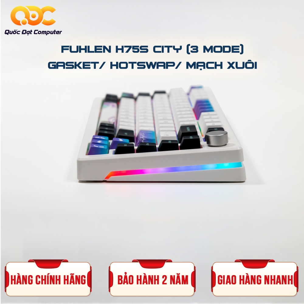 BÀN PHÍM CƠ FUHLEN H75S CITY 3-MODE/ GASKET/ HOTSWAP/ MẠCH XUÔI