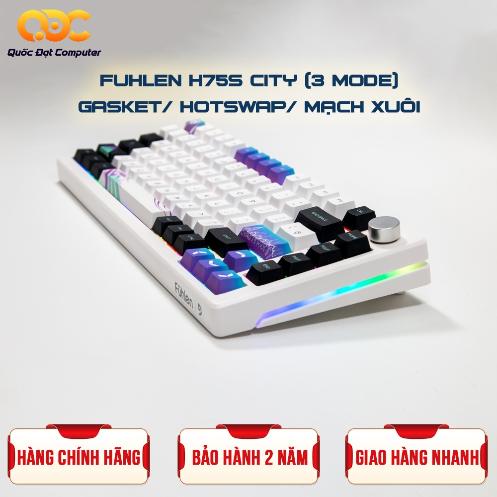 BÀN PHÍM CƠ FUHLEN H75S CITY 3-MODE/ GASKET/ HOTSWAP/ MẠCH XUÔI