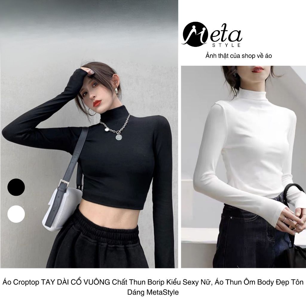 Áo Croptop TAY DÀI CỔ LỌ Chất Thun Gân Kiểu Sexy Nữ, Áo Thun Ôm Body Đẹp Tôn Dáng MetaStyle