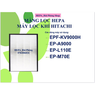 Màng lọc hepa máy hitachi ep-l110e, ep-a9000, ep-m70e