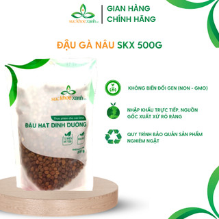 Đậu gà nâu Sức Khỏe Xanh - 500g/túi - Nhập khẩu Ấn Độ chính hãng