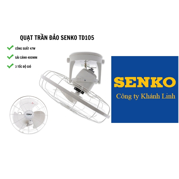 Quạt trần đảo Senko TD105 -BH24 tháng