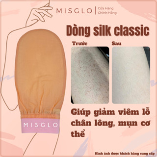  Silk-Classic Găng Tay Tẩy Da Chết Cao Cấp MISGLO Turkish Silk 100% 