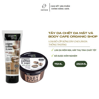 Tẩy da chết mặt Organic coffee - Tẩy tế bào chết cà phê Organic Shop nhập khẩu Nga 75ml