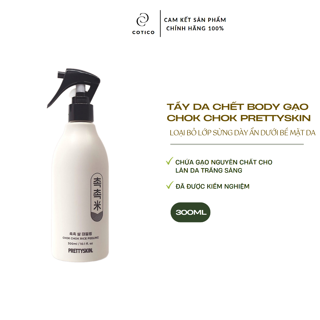 Tẩy da chết body gạo Chok Chok Prettyskin 300ml