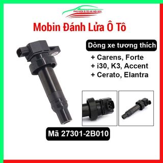 Mobin đánh lửa cho Carens, Forte, i30, K3, Accent, Cerato, Elantra mã 27301-2B010