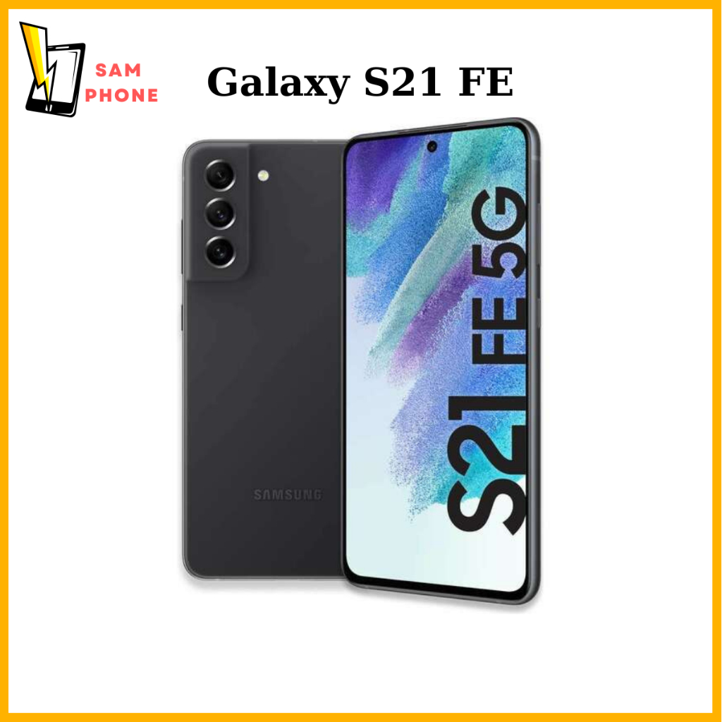 Điện thoại Samsung Galaxy S21FE 5G - Hàng NK Chip Exynos 2100 - Sam Phone