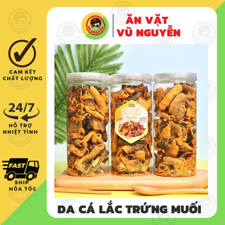 Da Cá Lắc Trứng Muối 250g - Ăn Vặt Vũ Nguyễn Vừa Ngon Vừa Rẻ - Ship Hỏa Tốc