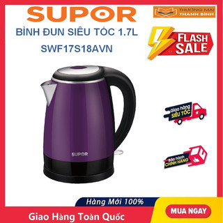 Bình đun siêu tốc bình đun supor swf17s18avn 1.7l - swf15s06avn 1.5l