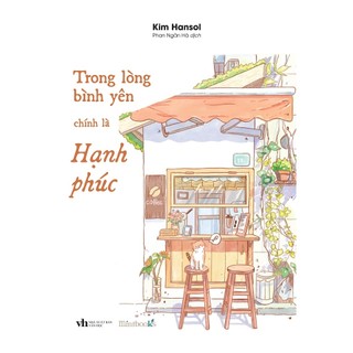 Sách - trong lòng bình yên chính là hạnh phúc