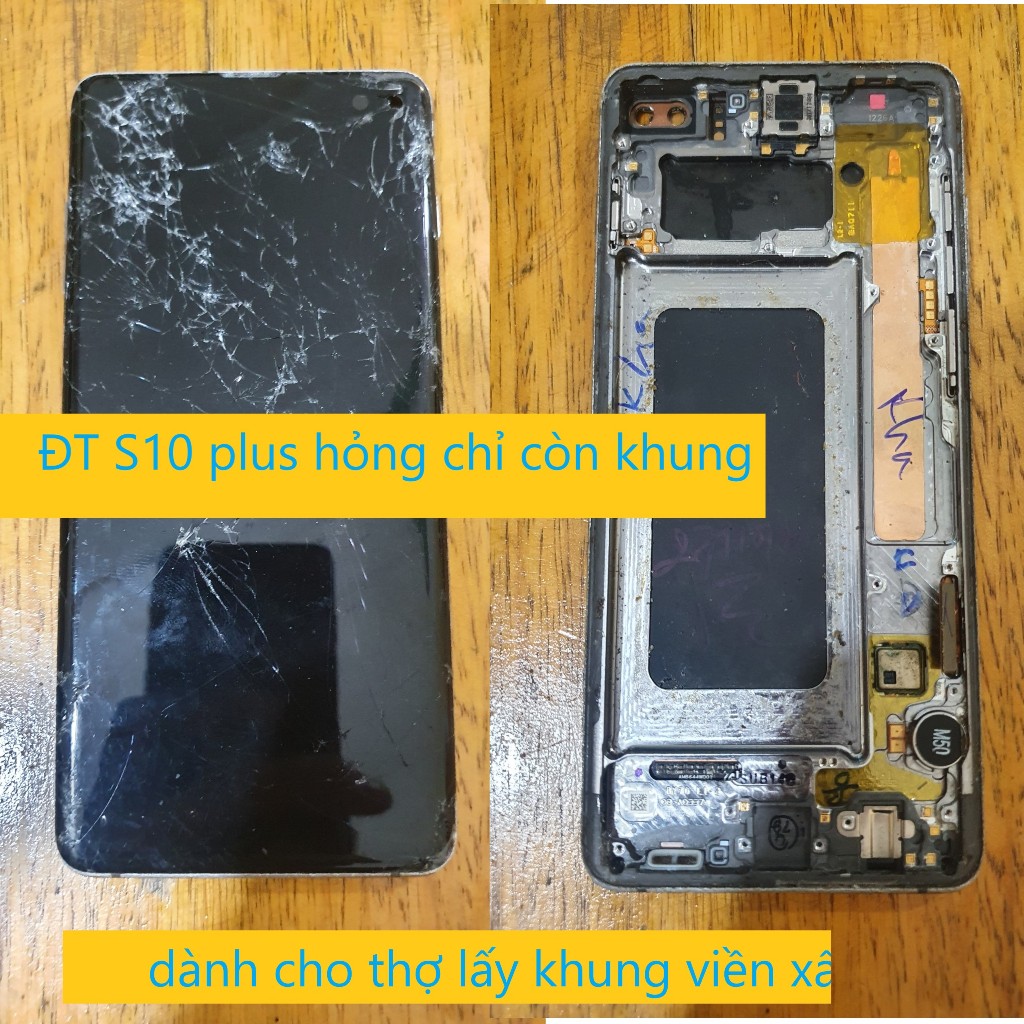 Điện Thoại Samsung S10 plus , S10+ củ vỡ màn hình giá rẻ - Ram 8gb - Bộ nhớ 128gb