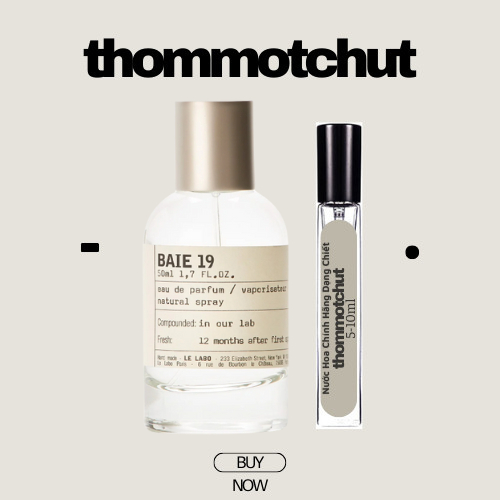 🍍 Nước hoa Le Labo Baie 19 10ml •𝑻𝒉𝒐𝒎𝒎𝒐𝒕𝒄𝒉𝒖𝒕•