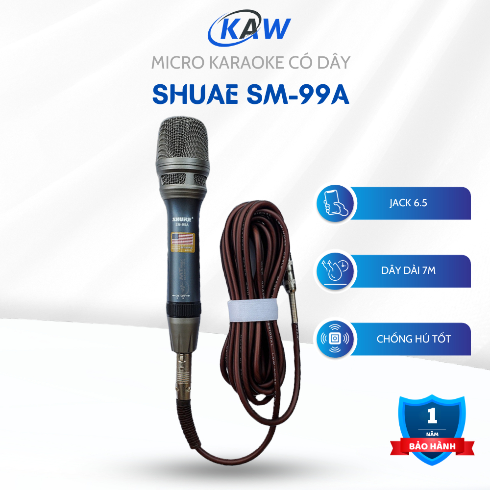 Micro karaoke có dây 7m shure SM-99A đủ các dải âm, hút âm tốt KAW VIETNAM