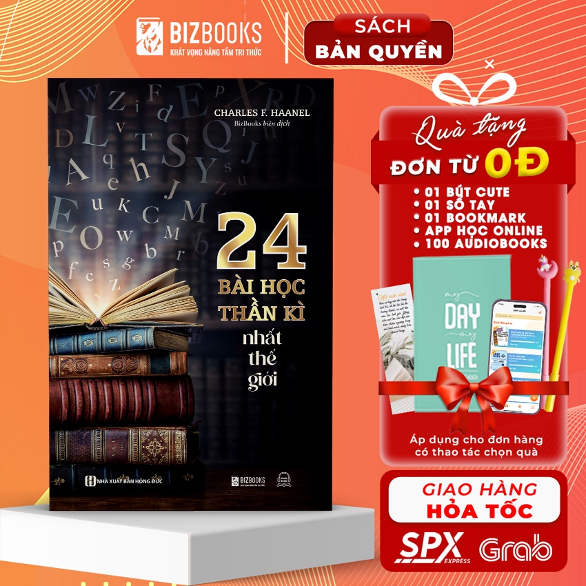 Sách 24 Bài Học Thần Kì Nhất Thế Giới - Khai Thác Sức Mạnh Trí Tuệ Và Thu Hút Những Điều Bản Thân Mong Muốn Bizbooks