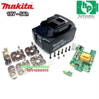   ML5  Vỏ mạch Makita 18V 5Ah nhận sạc zin 18650 chọn phân loại  HongPhuong  
