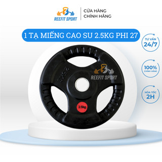 Tạ miếng tạ bánh tạ đĩa ba lỗ cao su phi 27 Reefit 2.5kg