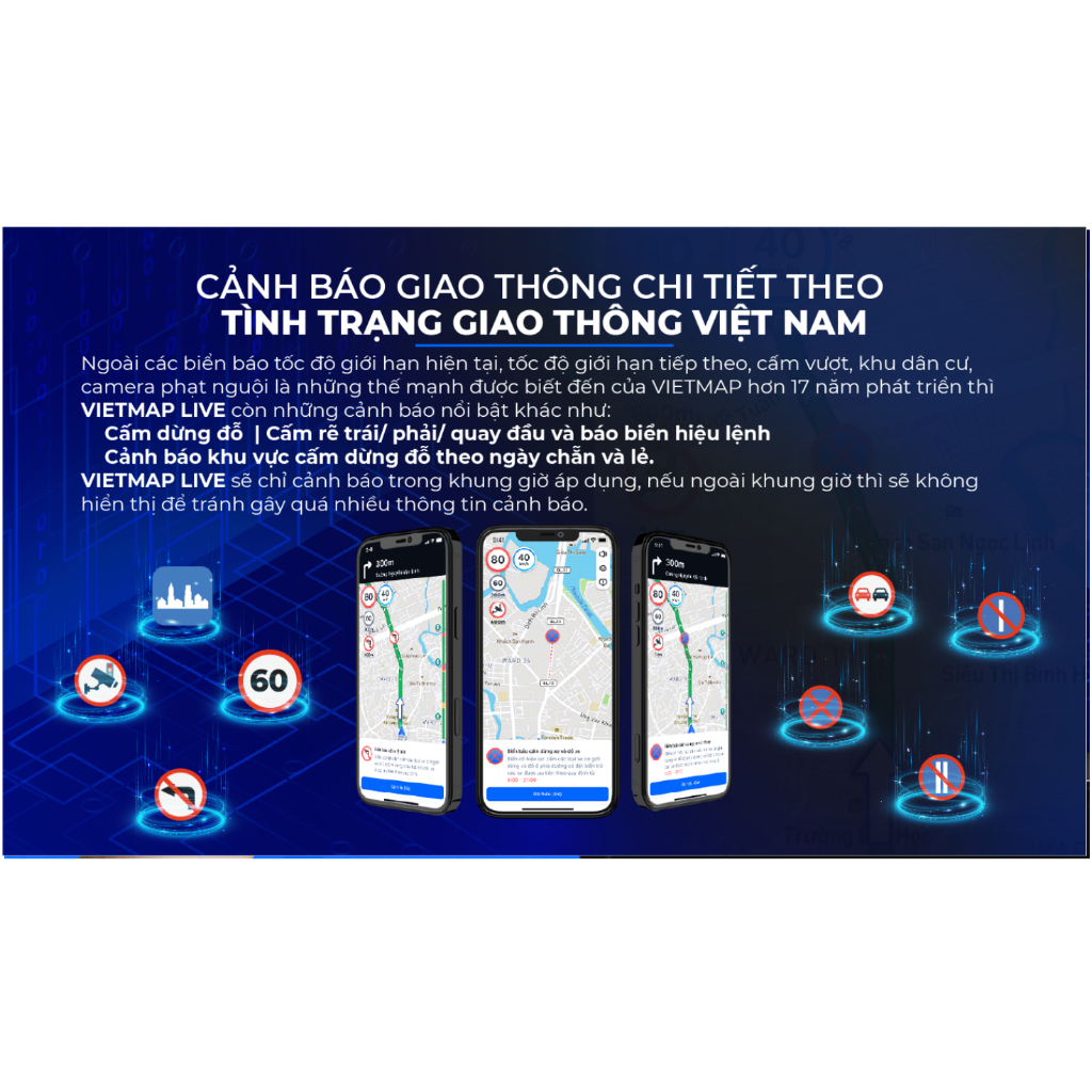 Vietmap Live Pro có tính năng Car Play và Android Auto, dẫn đường cho oto có đầy đủ cảnh báo giao thông