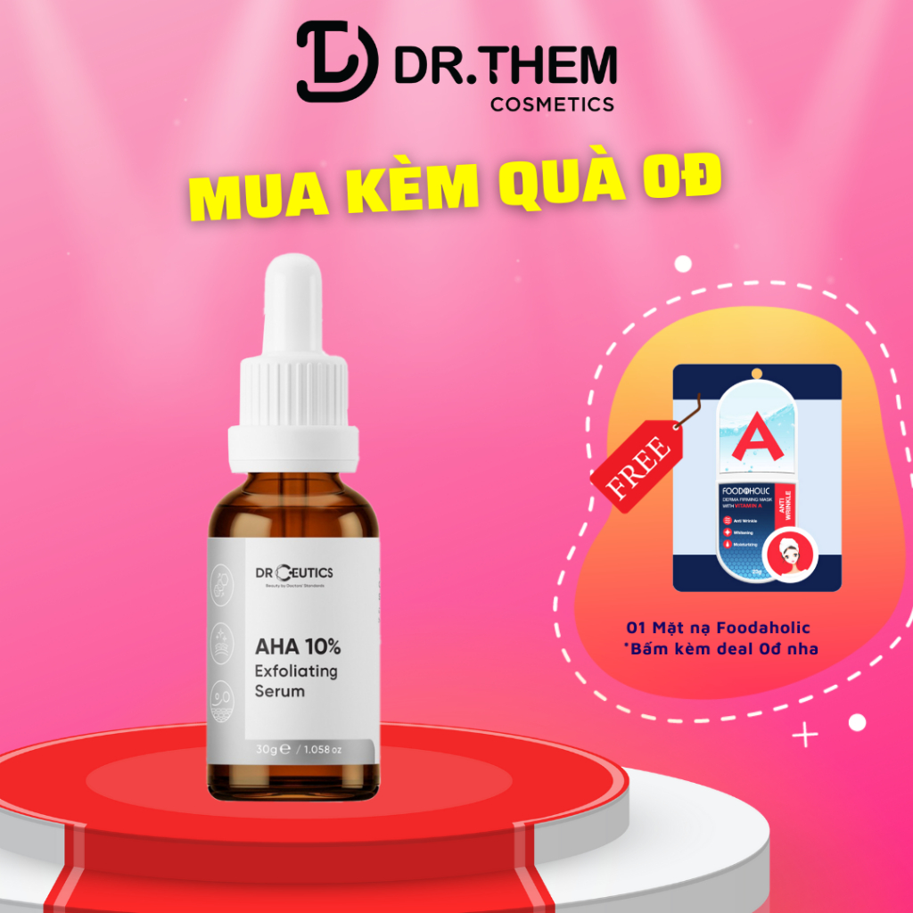 DrCeutics Dung Dịch AHA 10% Exfoliating Serum Tẩy Da Chết Làm Sáng Và Ngừa Lão Hóa Da 30ml - 100ml