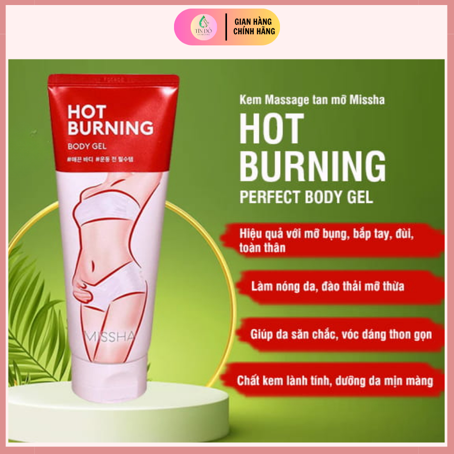 Kem Tan Mỡ Bụng, Đùi, Bắp Tay - Kem Tan Mỡ Missha Hot Burning Perfect Body Gel Hàn Quốc TĐ_S