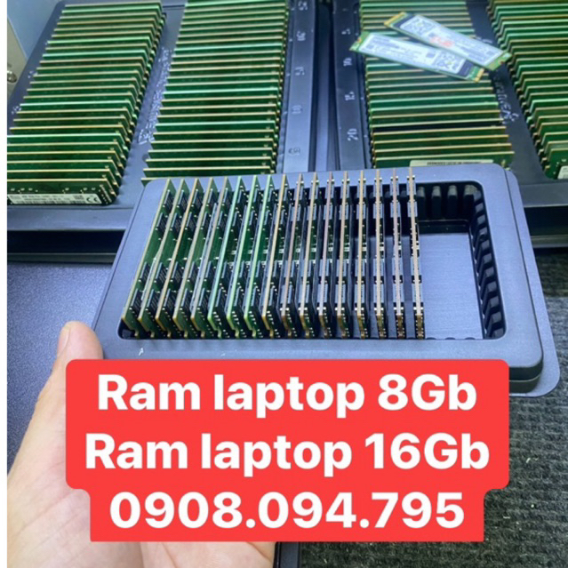 Ram laptop 8Gb , 16Gb  bảo hành 12 tháng