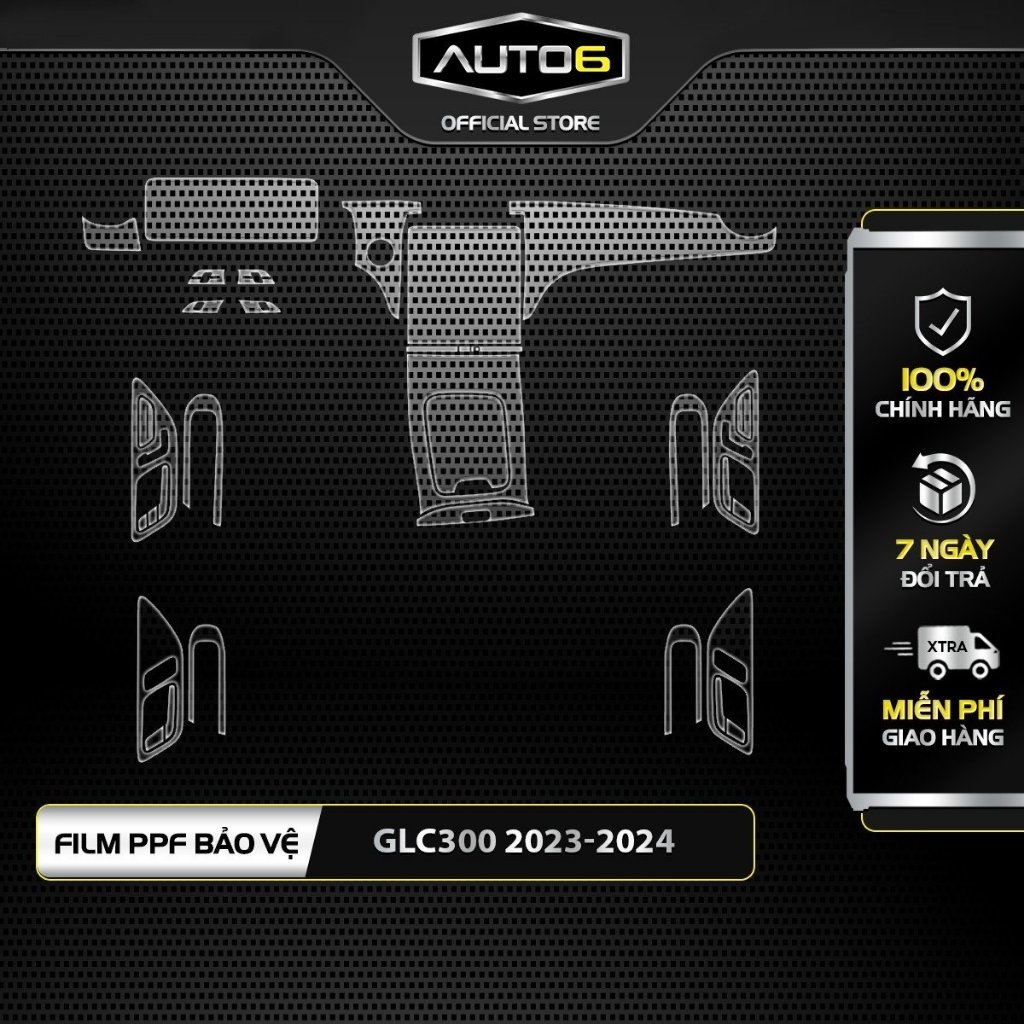 FILM PPF bảo vệ nội thất MERCEDES GLC300 (2023-2024) -AUTO6- Cam kết chuẩn form, Chống xước hiệu quả
