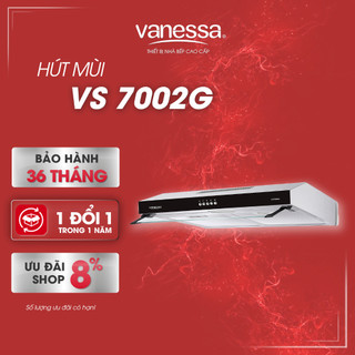 Máy hút mùi VS 7002G Vanessa 70cm, dạng thẳng kính gập