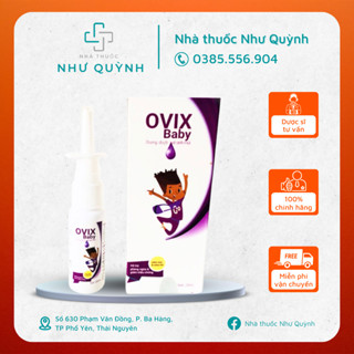 Xịt mũi Ovix Baby (NEW) dưỡng mũi ,hỗ trợ phòng ngừa và giảm khô mũi, VMDU, viêm VA - NT Như Quỳnh
