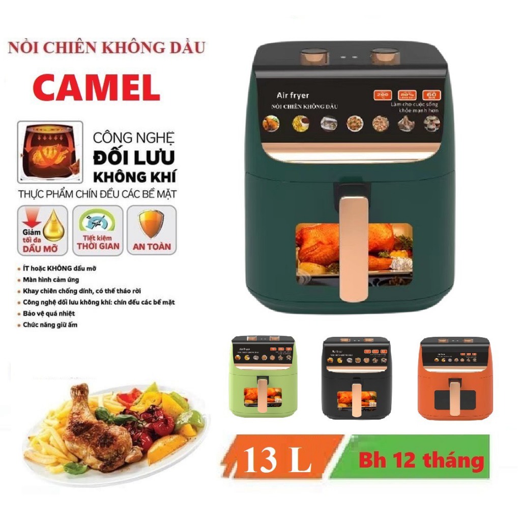 NỒI CHIÊN KHÔNG DẦU CAMEL 13L KHOANG KÍNH,BẢO HÀNH 12 THÁNG