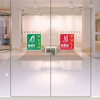 Combo 2 miếng dán decal ĐẨY KÉO pull push dán trên cửa kính [Mã: 19]