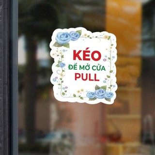 Combo 2 miếng decal dán ĐẨY KÉO push pull dán trên cửa kính [Mã: 21]