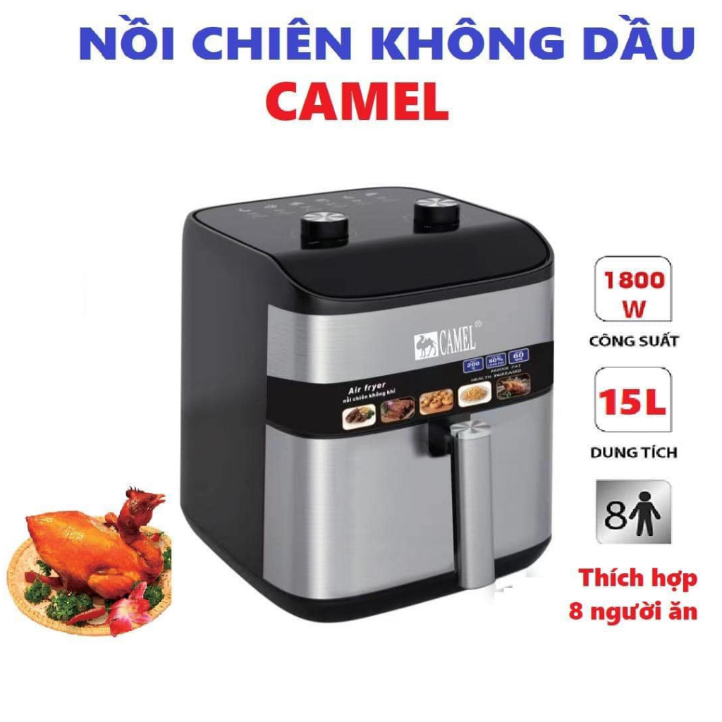 Nồi Chiên Không Dầu CAMEL 15L Bảo Hành 1 Năm