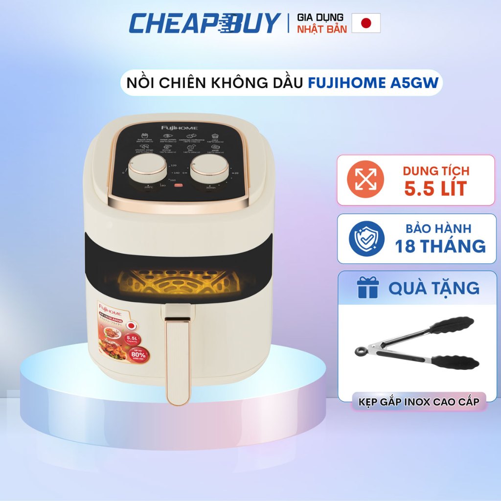 Nồi chiên không dầu mặt kính 5 Lít A5GW nhập khẩu Nhật Bản Fujihome, nồi chiên k dầu mặt kính 5L cơ chống dính cao cấp