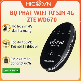 Bộ phát wifi từ sim 4g zte wd670, cục phát di động cầm tay, pin 2300mah, kết nối 31 thiết bị, hàng chính hãng.