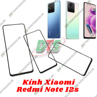 Kính Xiaomi Redmi Note 12S , kính ép dùng cho xiaomi redmi note 12s