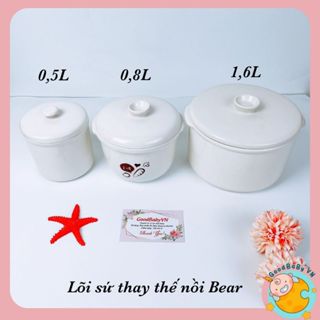 Phụ Kiện Thố Sứ, Nắp Sứ Nồi Nấu Cháo Chậm Bear 0,8L và 1,6L Goodbabyvn