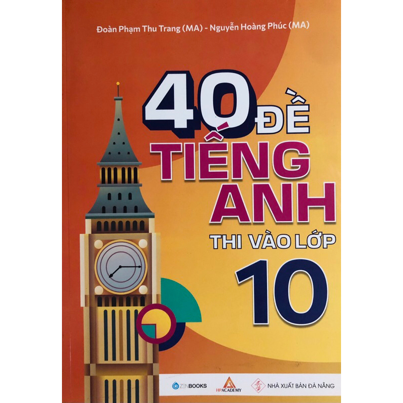 Sách - 40 Đề Tiếng Anh Thi Vào Lớp 10