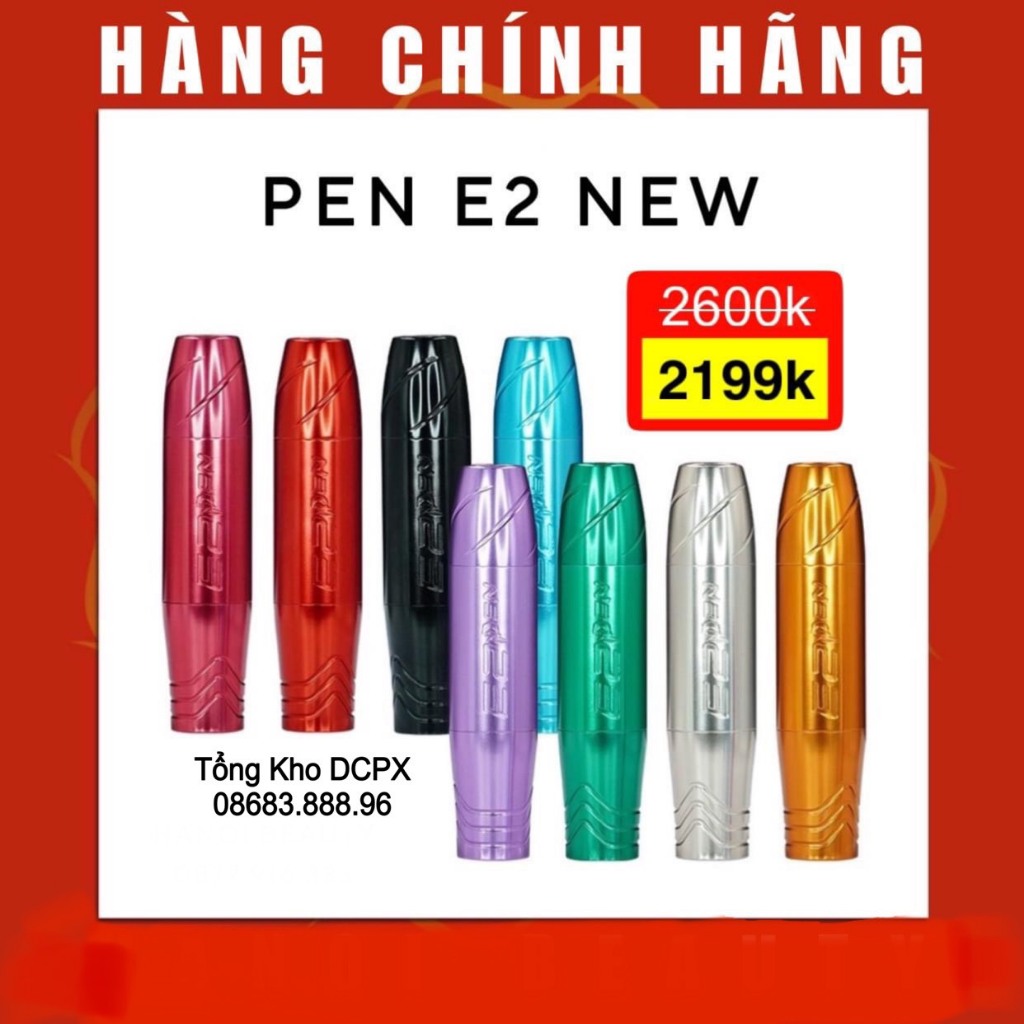 máy pen E2 chính hãng